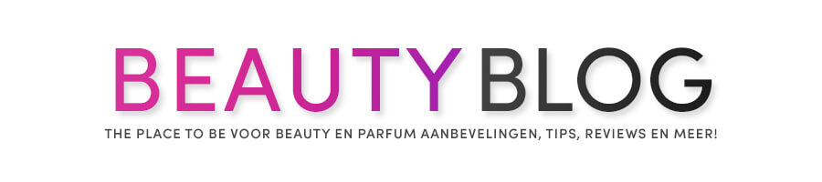 BEAUTY BLOG - The place to be voor beauty en parfum aanbevelingen, tips, reviews en meer!